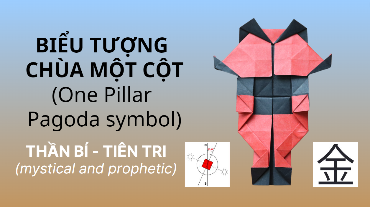 Video 38: Biểu tượng Chùa Một Cột - The Art of Paper Folding: One Pillar Pagoda symbol